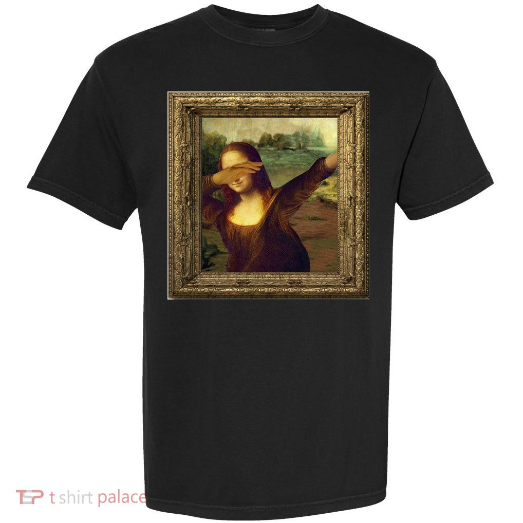 Dabbing Mona Lisa Garment-Dyed Heavyweight T-Shirt