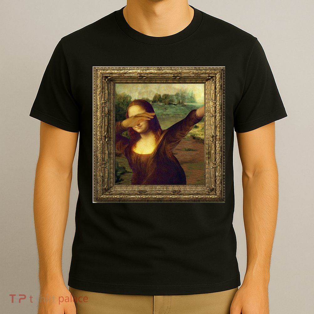 Dabbing Mona Lisa T-Shirt