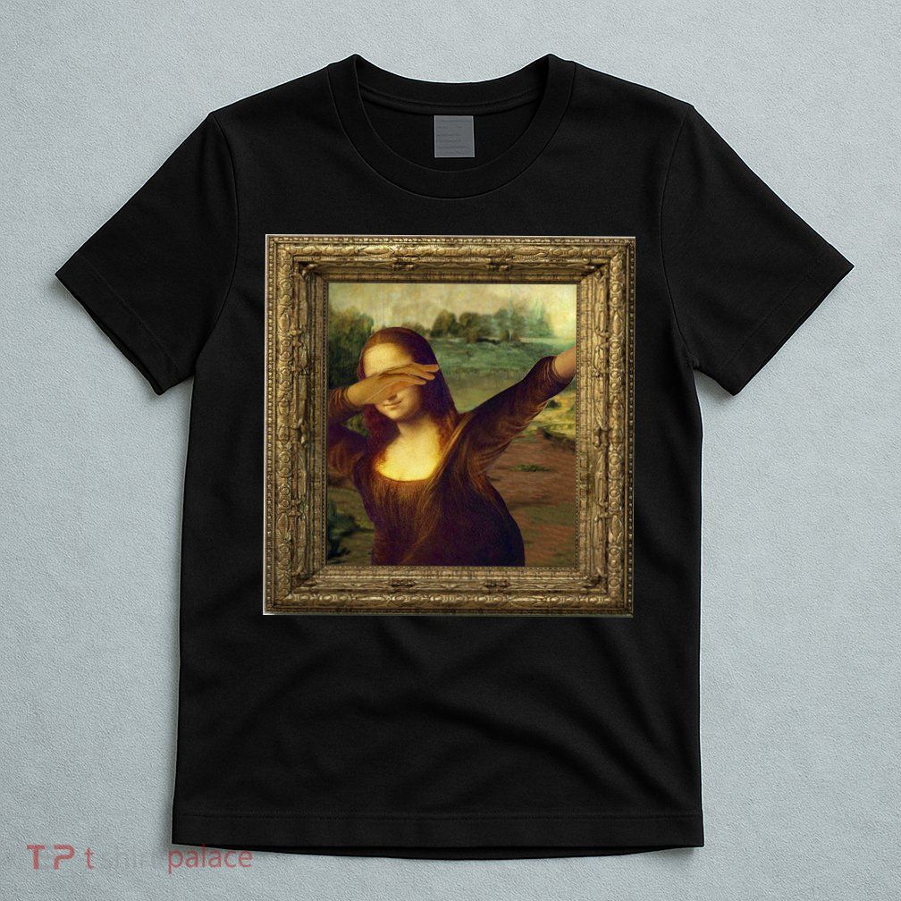 Dabbing Mona Lisa T-Shirt