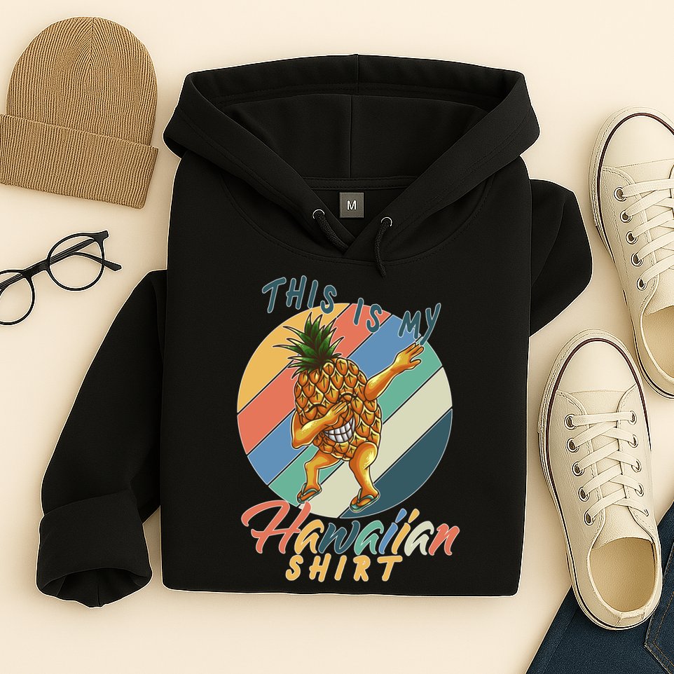 Dabbing Pineapple This Is My Hawaiian Hoodie