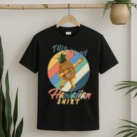 Dabbing Pineapple This Is My Hawaiian T-Shirt