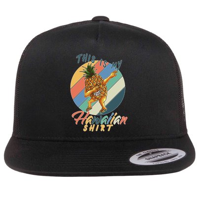 Dabbing Pineapple This Is My Hawaiian Flatbill Hat