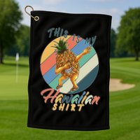 Dabbing Pineapple This Is My Hawaiian Golf Towel