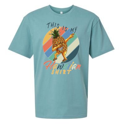 Dabbing Pineapple This Is My Hawaiian Sueded Cloud Jersey T-Shirt