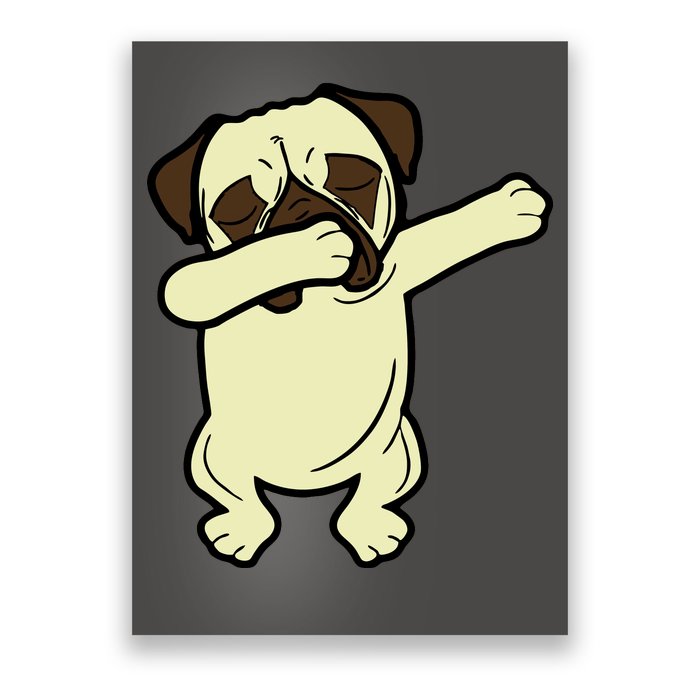 Dabbing Pug Doing the Dab Poster