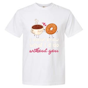 Donut And Coffee Cute Couple Love Pun Funny Valentine's Day Cute Gift Garment-Dyed Heavyweight T-Shirt