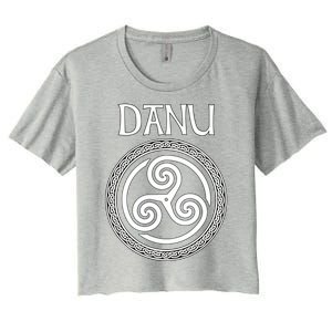 Danu Ancient Celtic Goddess Of Mothers And Earth Gift Women's Crop Top Tee