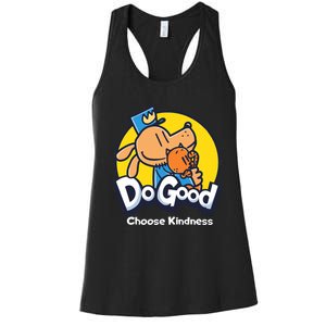 Dogman And Cat Essential Dogood Choose Kindness Women's Racerback Tank