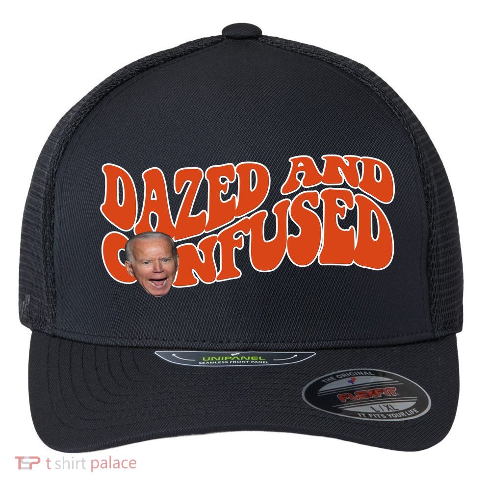 Dazed And Confused Funny Joe Biden Retro Flexfit Unipanel Trucker Cap