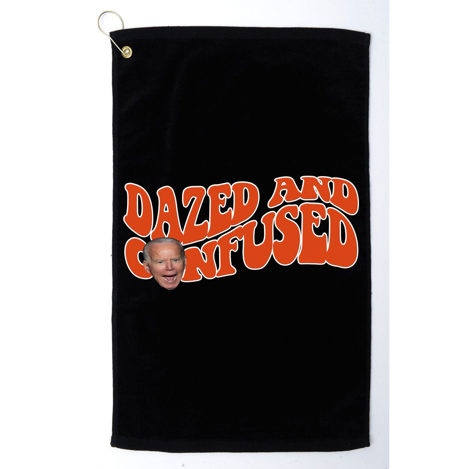 Dazed And Confused Funny Joe Biden Retro Golf Towel