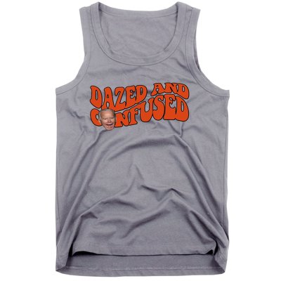 Dazed And Confused Funny Joe Biden Retro Tank Top