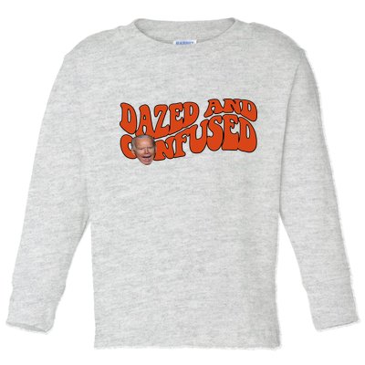 Dazed And Confused Funny Joe Biden Retro Toddler Long Sleeve Shirt
