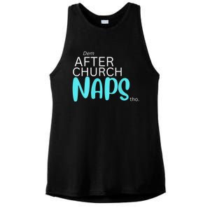 Dem After Church Naps Tho Funny Ladies PosiCharge Tri-Blend Wicking Tank