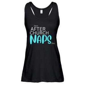 Dem After Church Naps Tho Funny Ladies Essential Flowy Tank