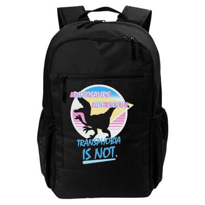 Dinosaurs Are Cool Transphobia Is Not Funny Daily Commute Backpack