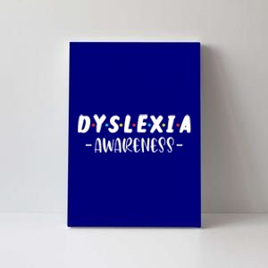 Dyslexia Awareness Celebrate Neurodiversity Support Gift Canvas