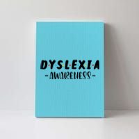 Dyslexia Awareness Celebrate Neurodiversity Support Gift Canvas