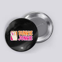 Donut And Coffee Lover Dunkie Junkie Button