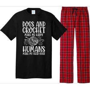 Dogs And Crochet Make Me Happy Hu Make My Head Hurt Gift Pajama Set