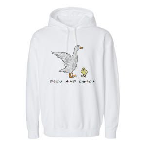 Duck And Chick Funny Quote Garment-Dyed Fleece Hoodie