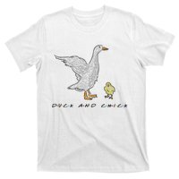 Duck And Chick Funny Quote T-Shirt