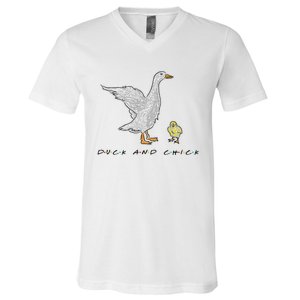 Duck And Chick Funny Quote V-Neck T-Shirt