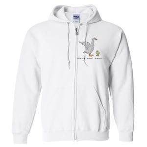 Duck And Chick Funny Quote Full Zip Hoodie