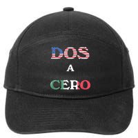 Dos A Cero Shirt USA Vs Mexico Game Funny Design By Flags 7-Panel Snapback Hat
