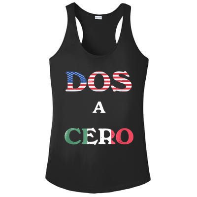 Dos A Cero Shirt USA Vs Mexico Game Funny Design By Flags Ladies PosiCharge Competitor Racerback Tank