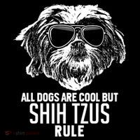 Dogs Are Cool But Shih Tzus Rule Funny Bag