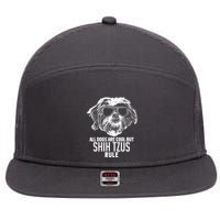 Dogs Are Cool But Shih Tzus Rule Funny 7 Panel Mesh Trucker Snapback Hat