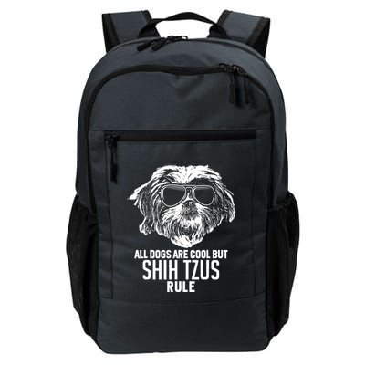 Dogs Are Cool But Shih Tzus Rule Funny Backpack