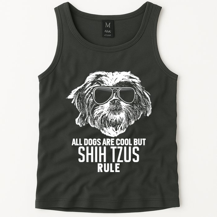 Dogs Are Cool But Shih Tzus Rule Funny Tank Top