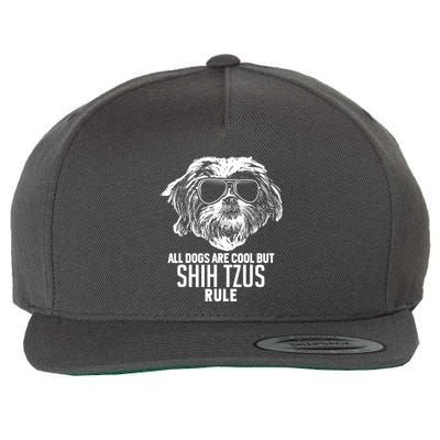 Dogs Are Cool But Shih Tzus Rule Funny Wool Snapback Cap