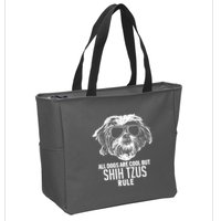 Dogs Are Cool But Shih Tzus Rule Funny Zip Tote Bag