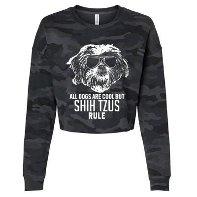 Dogs Are Cool But Shih Tzus Rule Funny Cropped Pullover Crew