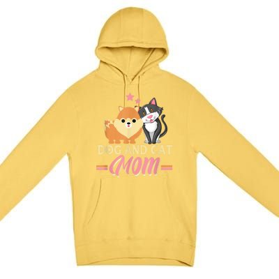 Dog And Cat Mom Puppy Kitten Pup Mother Dog Kitty Mom Premium Pullover Hoodie