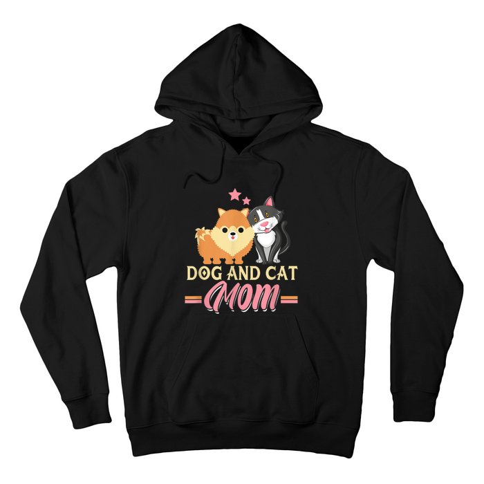 Dog And Cat Mom Puppy Kitten Pup Mother Dog Kitty Mom Hoodie