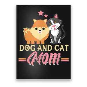 Dog And Cat Mom Puppy Kitten Pup Mother Dog Kitty Mom Poster