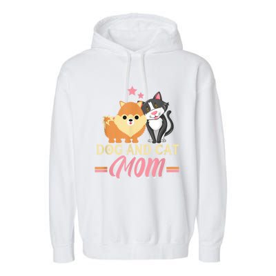 Dog And Cat Mom Puppy Kitten Pup Mother Dog Kitty Mom Garment-Dyed Fleece Hoodie