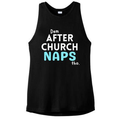 Dem After Church Naps Tho Funny Ladies PosiCharge Tri-Blend Wicking Tank