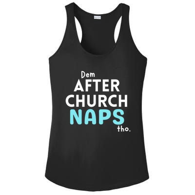 Dem After Church Naps Tho Funny Ladies PosiCharge Competitor Racerback Tank