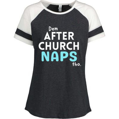 Dem After Church Naps Tho Funny Enza Ladies Jersey Colorblock Tee