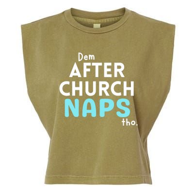 Dem After Church Naps Tho Funny Garment-Dyed Women's Muscle Tee