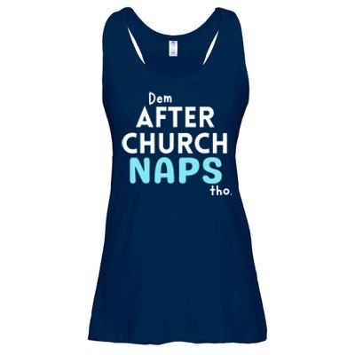 Dem After Church Naps Tho Funny Ladies Essential Flowy Tank