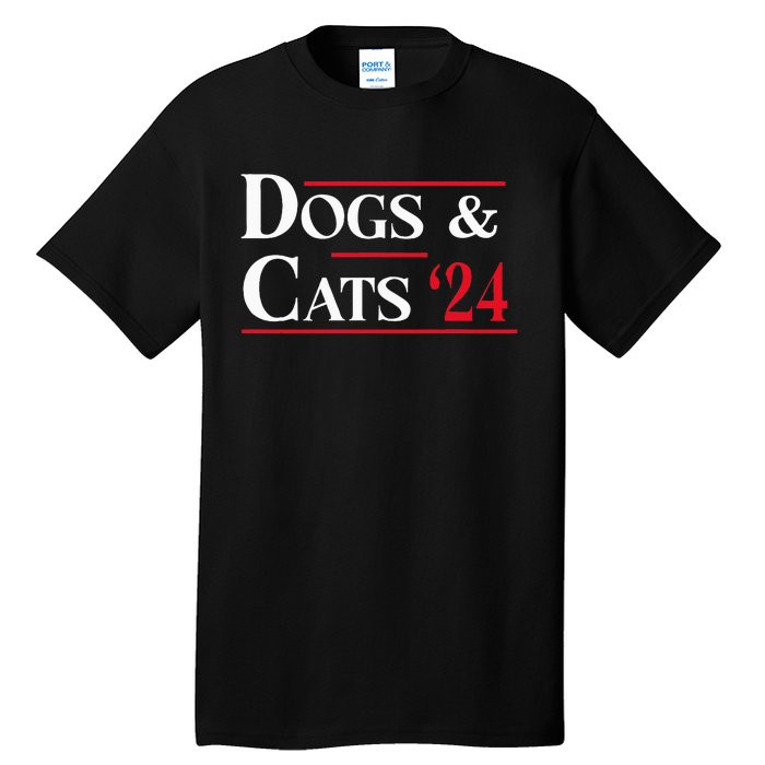 Dogs And Cats 2024 TheyRe Eating The Dogs Tall T-Shirt