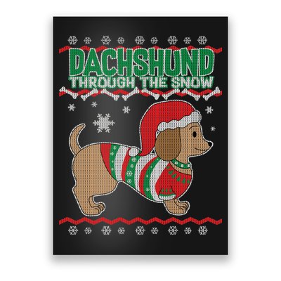 Dachshund Through The Snow Ugly Christmas Poster