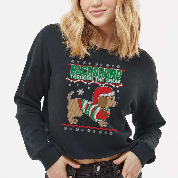 Dachshund Through The Snow Ugly Christmas Cropped Pullover Crew