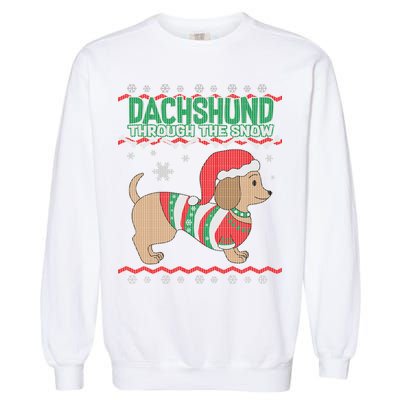 Dachshund Through The Snow Ugly Christmas Garment-Dyed Sweatshirt