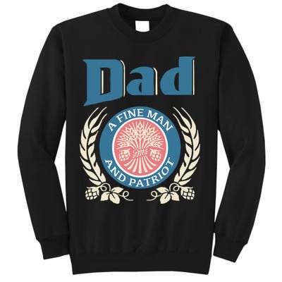 Dad A Fine Man And Patriot Sweatshirt
